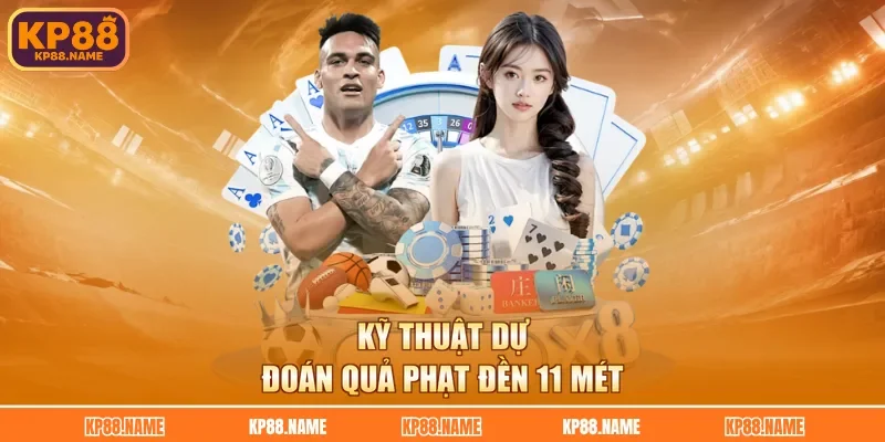 Kỹ thuật dự đoán quả phạt đền 11 mét